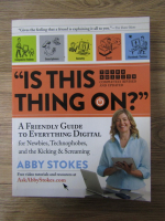 Abby Stokes - Is this thing on?