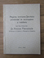 Alegerea, inminarea Decretului prezidential de recunoastere si instalarea Inalt Prea Sfintiei Sale Dr. Antonie Plamadeala, Arhiepiscop al Sibiului si Mitropolit al Ardealului
