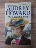 Anticariat: Audrey Howard - The skylark's song