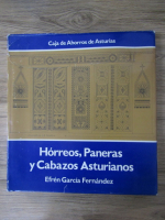 Anticariat: Caja de Ahorros de Asturias. Horreos, Paneras y Cabazos Asturianos