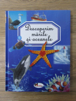 Descoperim marile si oceanele