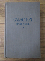 Anticariat: Gala Galaction - Opere alese (volumul 2)