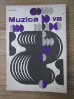 Ioan Dan Filipoiu - Muzica, clasa a VIII-a