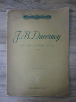 Anticariat: J. B. Duvernoy - Studii pentru pian op. 276