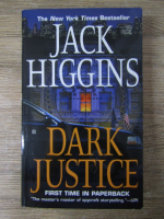 Anticariat: Jack Higgins - Dark Justice