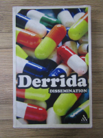 Anticariat: Jacques Derrida - Dissemination