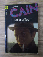 Anticariat: James Cain - Le bluffeur