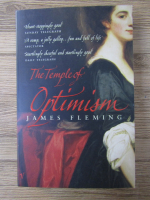 Anticariat: James Fleming - The Temple of Optimism