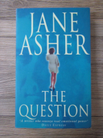 Anticariat: Jane Asher - The question