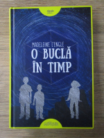 Madeleine L Engle - O bucla in timp