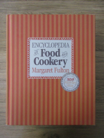 Margaret Fulton - Encyclopedia of food and cookery