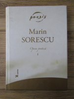 Marin Sorescu - Opera poetica (volumul 1)