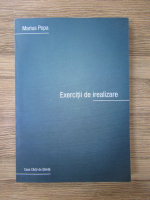 Anticariat: Marius Popa - Exercitii de irealizare