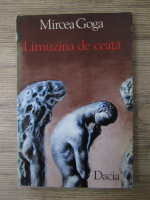 Mircea Goga - Limuzina de ceata