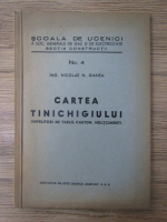 Nicolae Ganea - Cartea tinichigiului