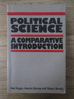 Anticariat: Rod Hague - Political science, a comparative introduction