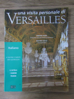 Anticariat: Simone Hoog, Beatrix Saule - Una visita personale di Versailles