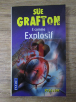 Sue Grafton - E comme explosif