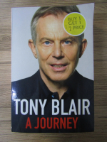 Anticariat: Tony Blair - A journey