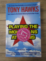 Tony Hawks - Playing the moldovans at tennis