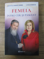 Vasile Ioana - Femeia intre cer si pamant