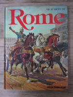 Vie et mort de Rome