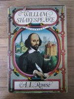 Anticariat: A.L. Rowse - William Shakespeare, a biography