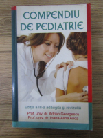 Anticariat: Adrian Georgescu - Compendiu de pediatrie