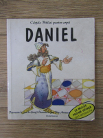 Cartile Bibliei pentru copii. Daniel