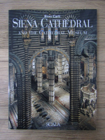 Anticariat: Enzo Carli - Siena Cathedral and The Cathedral Museum