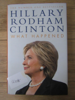 Anticariat: Hillary Rodham Clinton - What happened