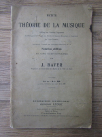 Anticariat: J. Bayer - Theorie de la musique (1900)