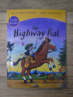 Julia Donaldson - The highway rat