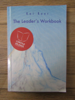 Anticariat: Kai Roer - The Leader's workbook