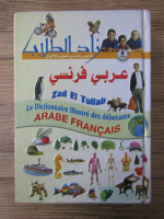 Le Dictionnaire illustre des debutants, arabe-francais