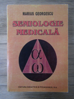 Anticariat: Marius Georgescu - Semiologie medicala