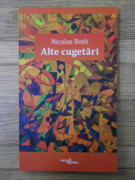 Anticariat: Nicolae Both - Alte cugetari