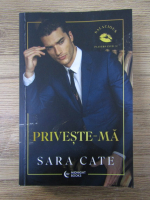 Anticariat: Sara Cate - Priveste-ma