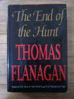 Thomas Flanagan - The end of the hunt