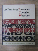 Abby Aldrich Rockefeller - A checklist of american coverlet wavers