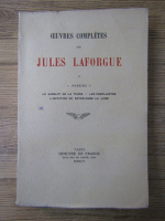 Anticariat: Ouvres completes de Jules Laforgue (volumul 1, 1947)