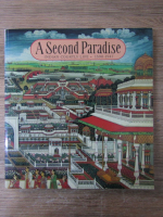 Anticariat: A second paradise. Indian courtly life 1590-1947