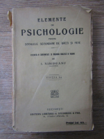 Anticariat: I. Nisipeanu - Elemente de psichologie pentru scoalele secundare de baeti si fete (1900 aprox)