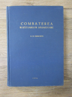 V. N. Georgescu - Combaterea rozatoarelor daunatoare