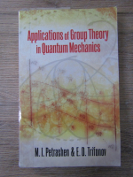 M. I. Petrashen, E.D. Trifonov - Applications of group theory in quantum mechanics