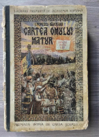 I. Popescu Bajenaru - Cartea omului matur (putin uzata, 1925)