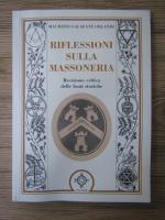 Maurizio Galafate Orlandi - Riflessioni sulla massoneria