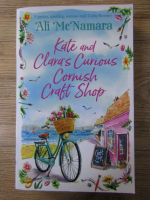Ali McNamara - Kate and Clara's curious cornish craft shop