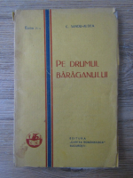 C. Sandu-Aldea - Pe Drumul Baraganului (1925)