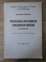 Constantin Mititeanu - Protezarea afectiunilor coroanelor dentare (microproteze)